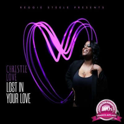 Christie Love - Lost In Your Love (2022)