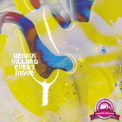Henrik Villard - Every Move (2022)
