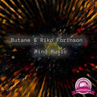 Butane & Riko Forinson - Mind Music (2022)