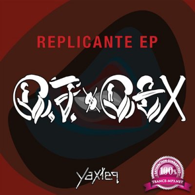 DJ DEX - Replicante EP (2022)