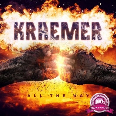 Kraemer - All the Way (2022)