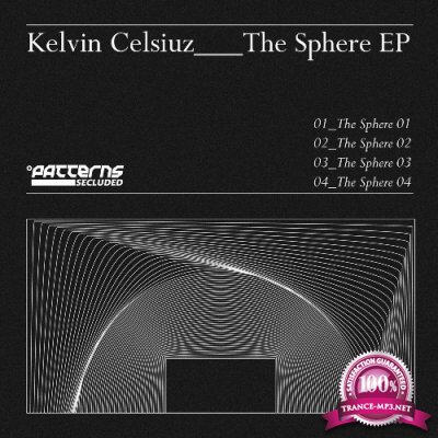 Kelvin Celcius - The Sphere EP (2022)