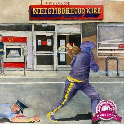 KirbLaGoop - Neighborhood Kirb (2022)