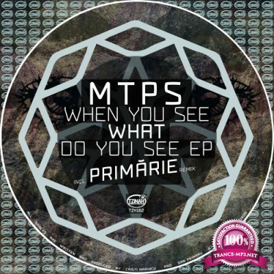mtps - When Do You See What Do You See EP (2022)