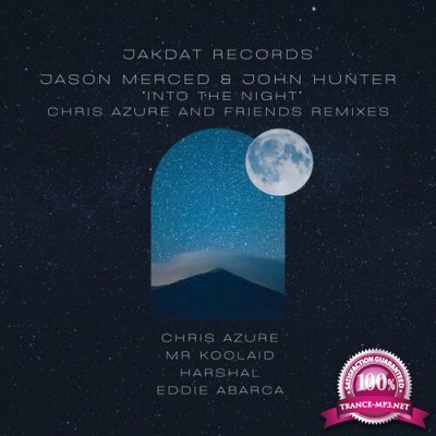 Jason Merced & John Hunter - Chris Azure & Friend's Remixes (2022)