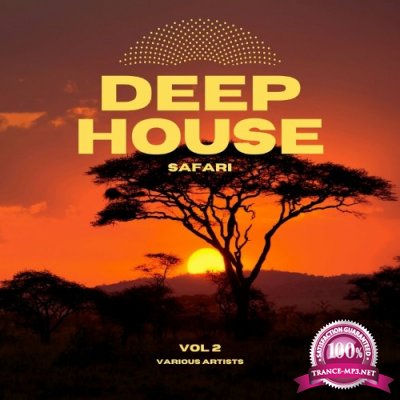 Deep-House Safari, Vol. 2 (2022)