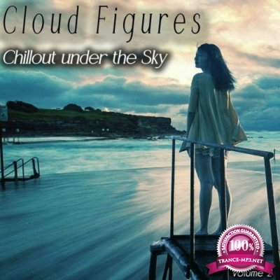 Cloud Figures, Vol. 2 (Chillout Under the Sky) (2022)