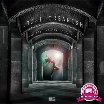 Loose Organism - The Path To Manifestation EP (2022)