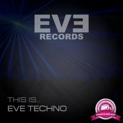 This Is... Eve Techno (2022)
