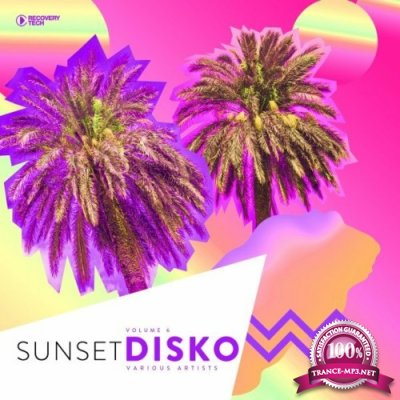Sunset Disko, Vol. 6 (2022)