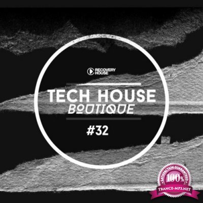 Tech House Boutique, Pt. 32 (2022)