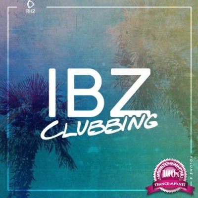 Ibz Clubbing, Vol. 4 (2022)