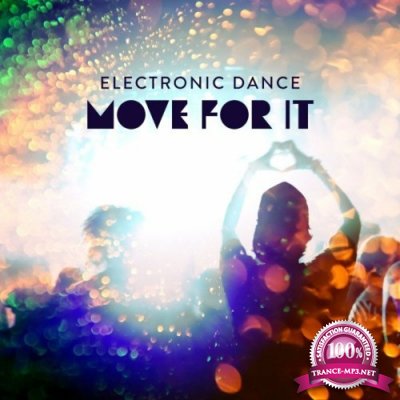 Electronic Dance - Move for It (2022)