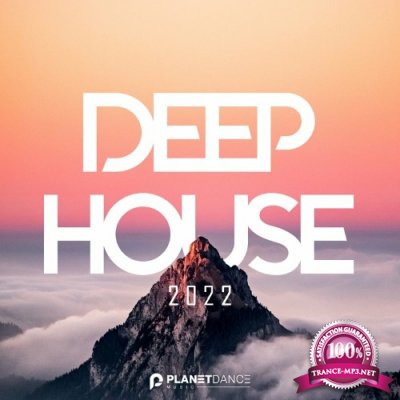 Planet Dance Music - Deep House 2022 (2022)