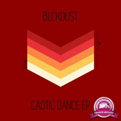 BLCKDUST - Caotic Dance EP (2022)