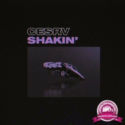 CESRV - Shakin' (2022)