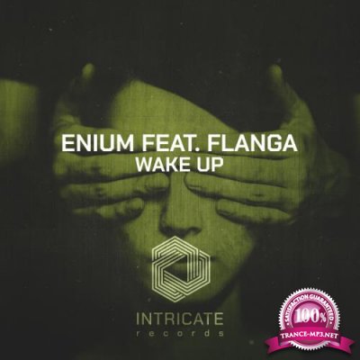 Enium ft Flanga - Wake Up (2022)