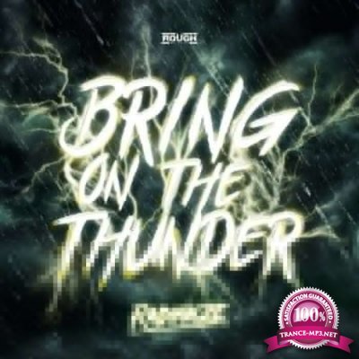 Radianze - Bring On The Thunder (2022)