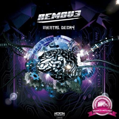 Remove - Mental Decay (2022)