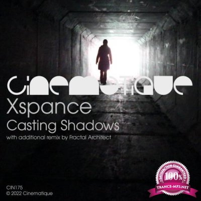 Xspance - Casting Shadows (2022)