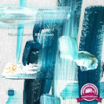 Nicolas Barnes - Afternoon (2022)