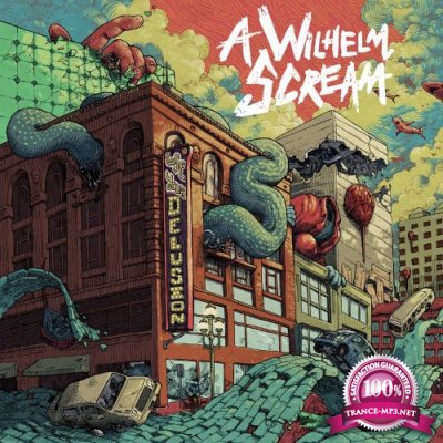 A Wilhelm Scream - Lose Your Delusion (2022)