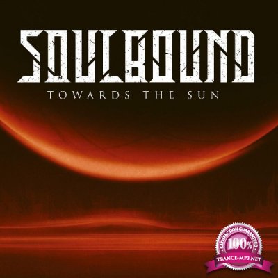 Soulbound - Towards the Sun (2022)