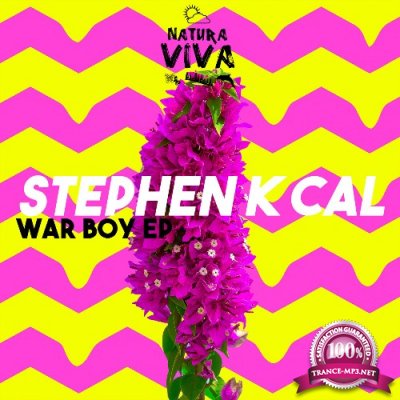 Stephen K Cal - War Boy Ep (2022)