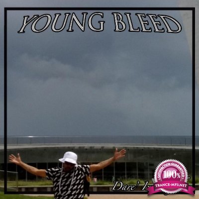 Young Bleed - Dare' Iza' God (2022)