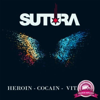 Sutura - Heroin Cocain Vitamin (2022)