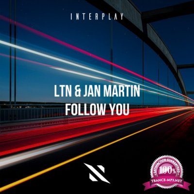 LTN & Jan Martin - Follow You (2022)