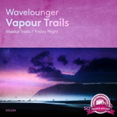 Wavelounger - Vapour Trails (2022)