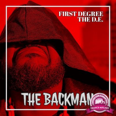 First Degree The D.E. - The Backman (2022)