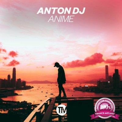 Anton DJ - Anime (2022)