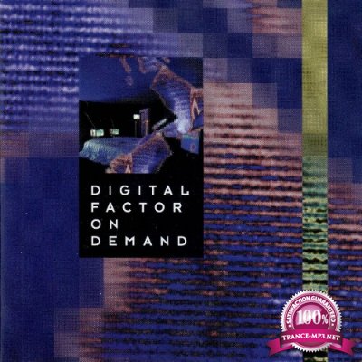Digital Factor - On Demand (Remastered) (2022)