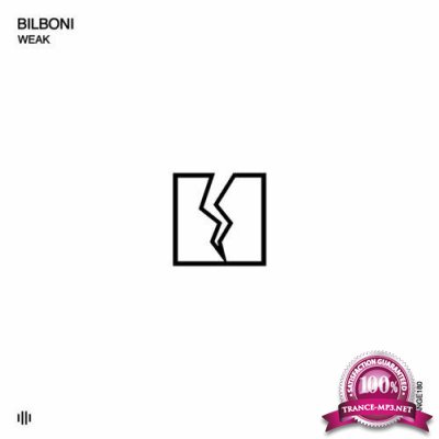 BILBONI & Brtinzz - Weak (2022)