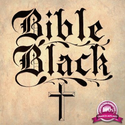 Bible Black - The Complete Recordings 1981-1983 (2022)