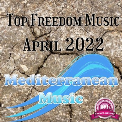 Top Freedom Music April 2022 (2022)