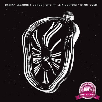 Damian Lazarus & Gorgon City ft Leia Contois - Start Over (2022)
