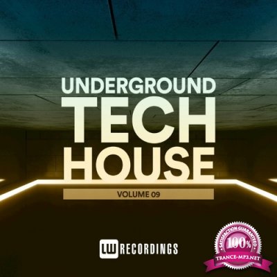 Underground Tech House, Vol. 09 (2022)