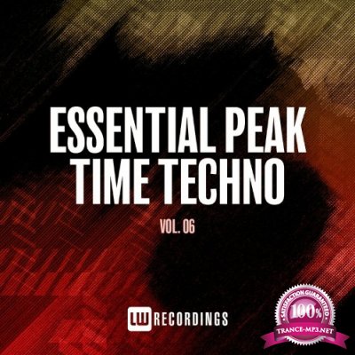 Essential Peak Time Techno, Vol. 06 (2022)