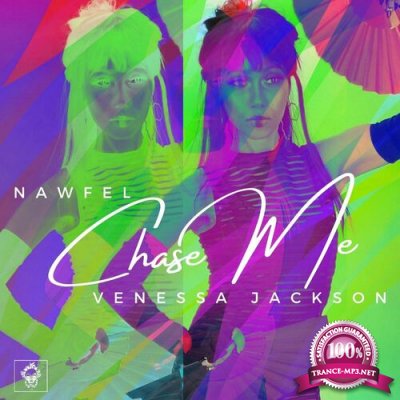 Nawfel feat Venessa Jackson - Chase Me (2022)