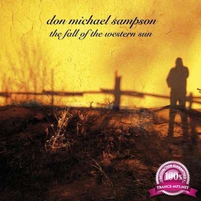 Don Michael Sampson - The Fall of the Western Sun (2022)