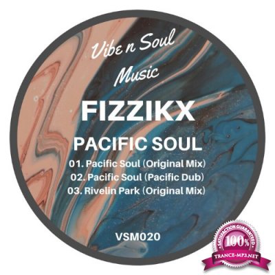 Fizzikx - Pacific Soul (2022)