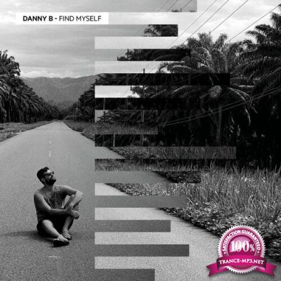 Danny B - Find Myself EP (2022)