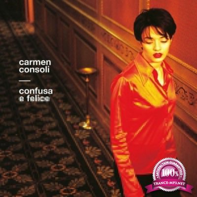 Carmen Consoli - Confusa E Felice  (25th Anniversary Edition) (2022)