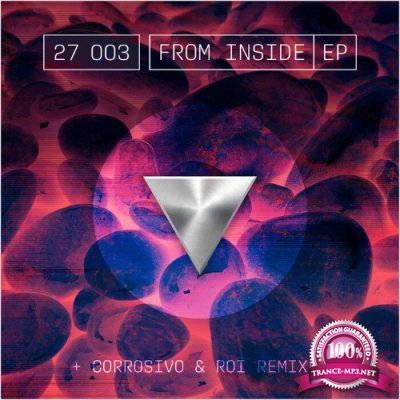 27 003 - From Inside EP (2022)