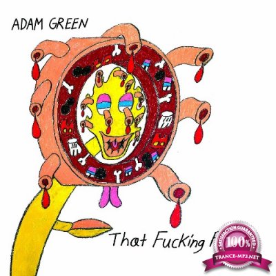 Adam Green - That Fucking Feeling (2022)