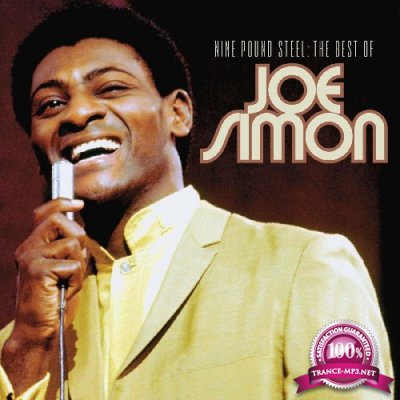Joe Simon - Nine Pound Steel: The Best Of Joe Simon (Remastered) (2022)