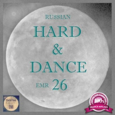 Russian Hard & Dance EMR Vol. 26 (2022)